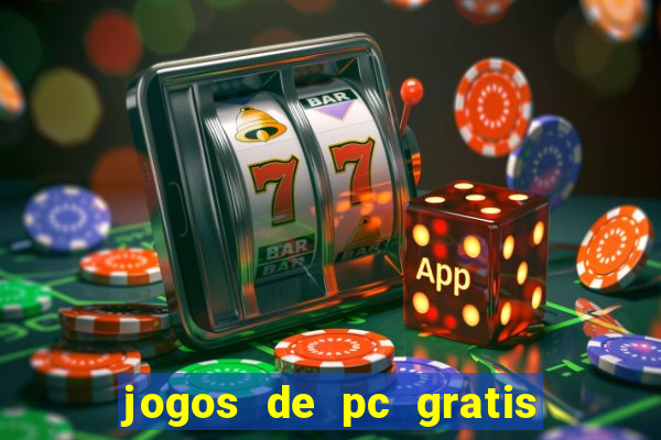 jogos de pc gratis para download